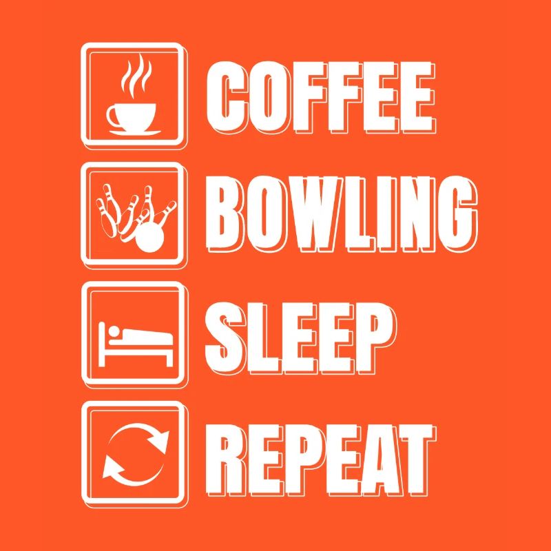 Coffee Bowling Sleep Repeat Funny Bowling Tea