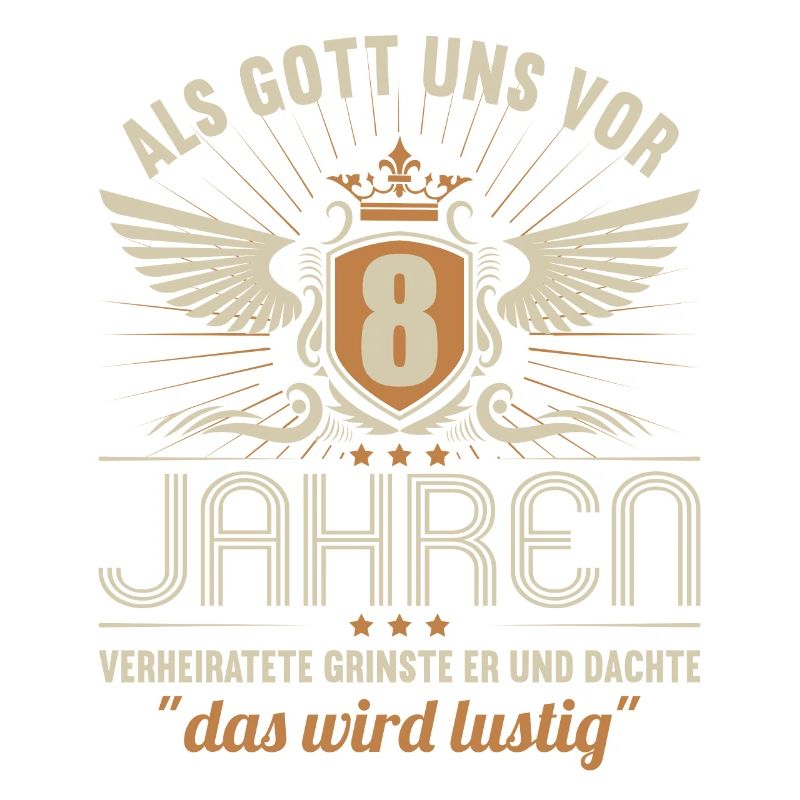 8 Jahre verheiratet wird lustig 8.Hochzeitstag