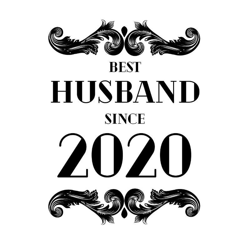 Bester Ehemann seit Hochzeitstag 2020