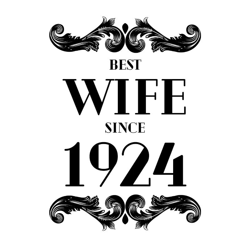 Beste Ehefrau seit 1924 Hochzeit