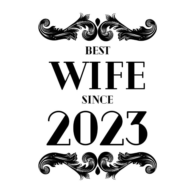 Beste Ehefrau seit 2023 Hochzeit