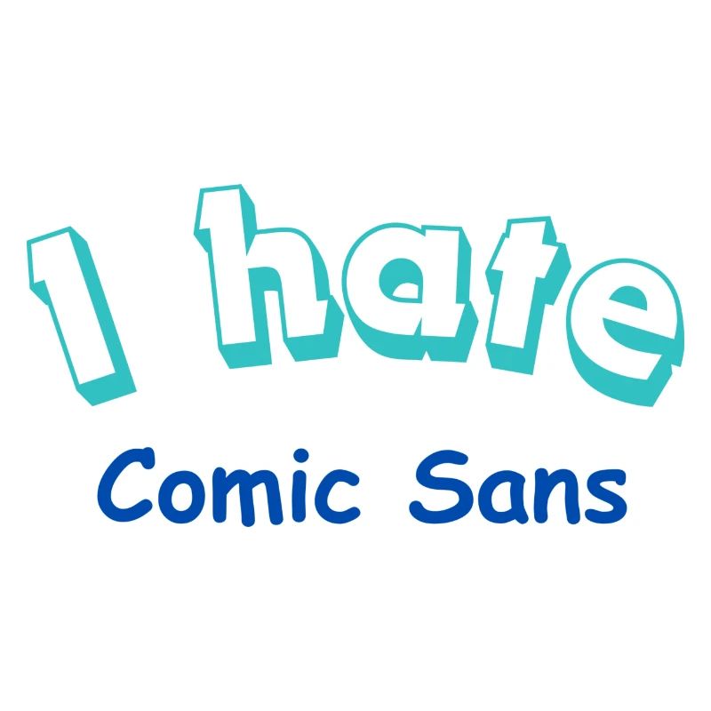 Odio il Comic Sans