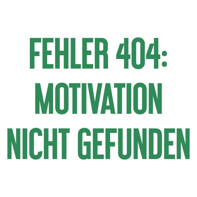 Error 404: Motivation not found