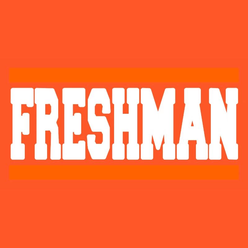 Freshman Year Bold Block Statement