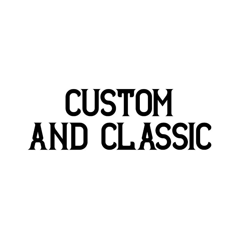 Custom and Classic