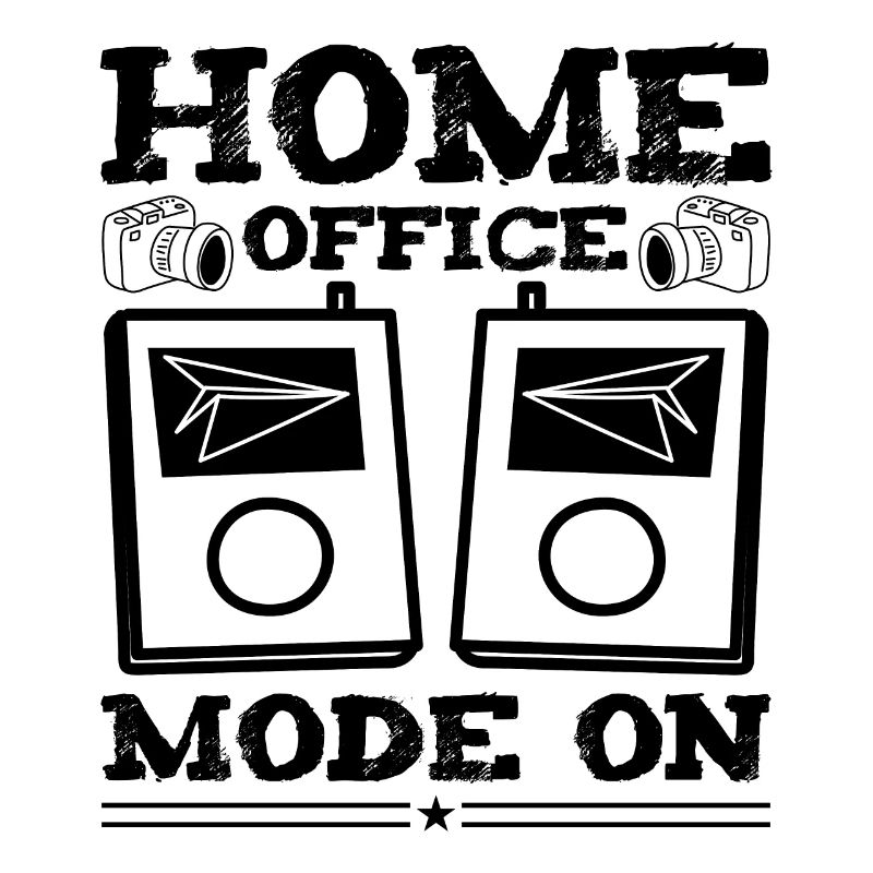 Home Office Mode On Humor Remote Work
