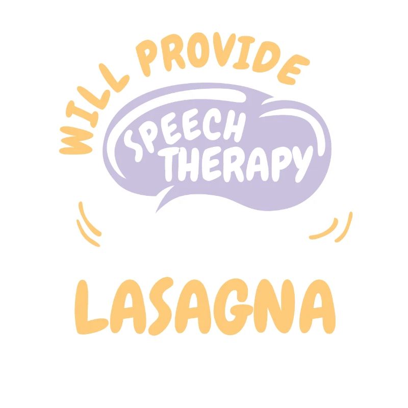 Provide Speech Therapy for Lasagna Funny Speech