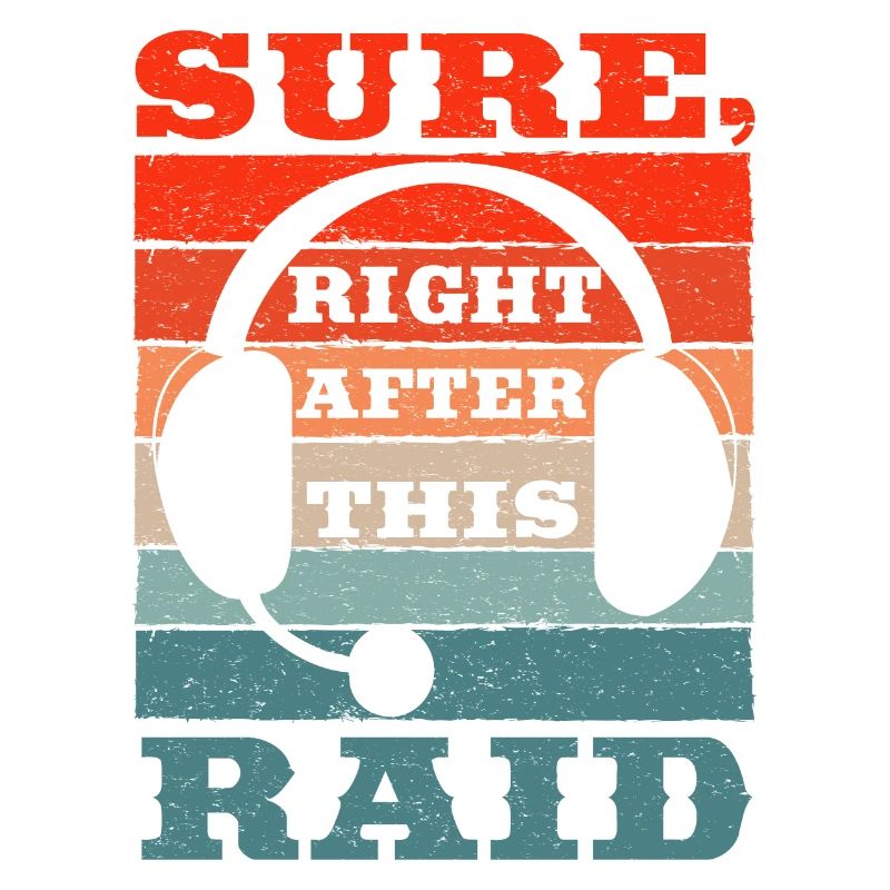 Sure, right after this raid gaming mmorpg