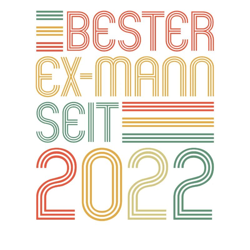 Weltbester Ex-Mann seit 2022 Scheidungs