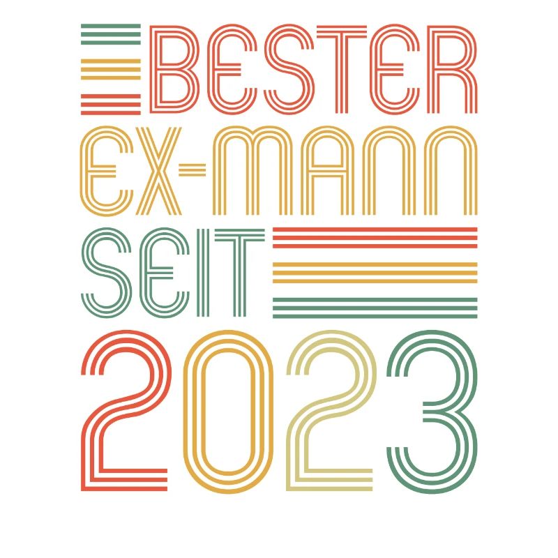 Weltbester Ex-Mann seit 2023 Scheidungs