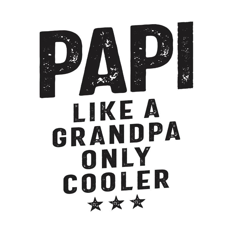 Papi comme un grand-père seulement plus cool