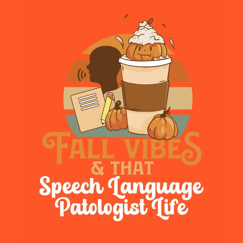 Fall Vibes That Speech Language Pathologist Life