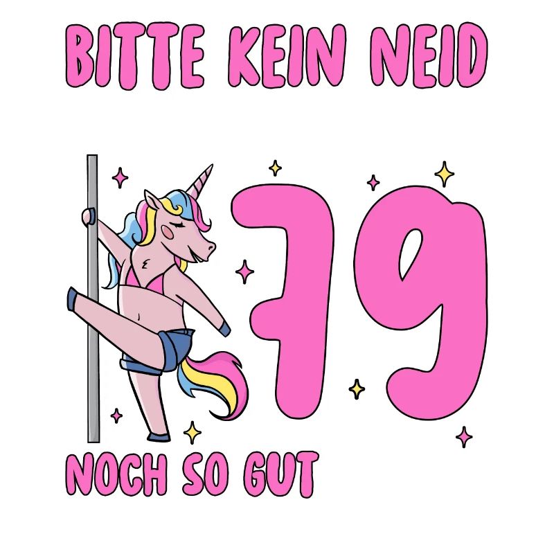 Bitte Kein Neid 79. Geburtstag