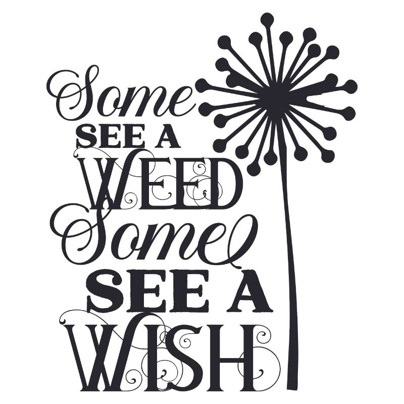Some see a weed some