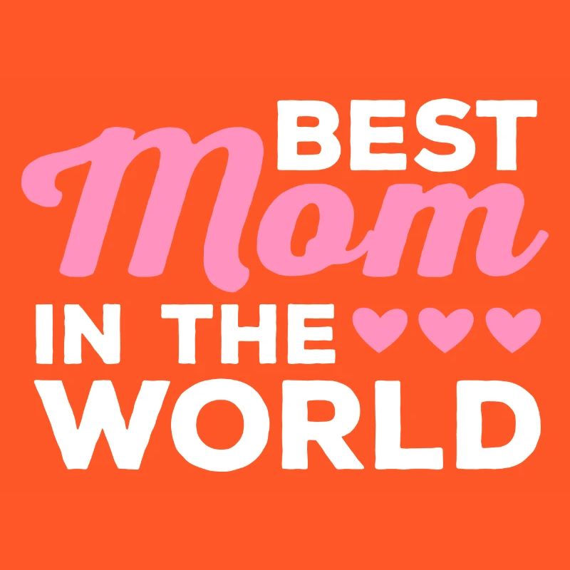 Die beste Mutter der Welt - Muttertag