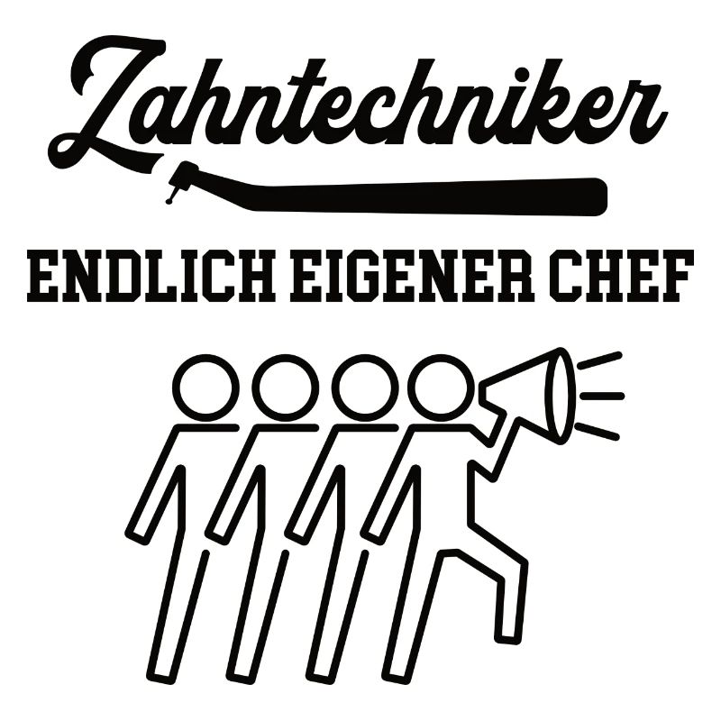 Zahntechniker Chef werden Selbstständig machen