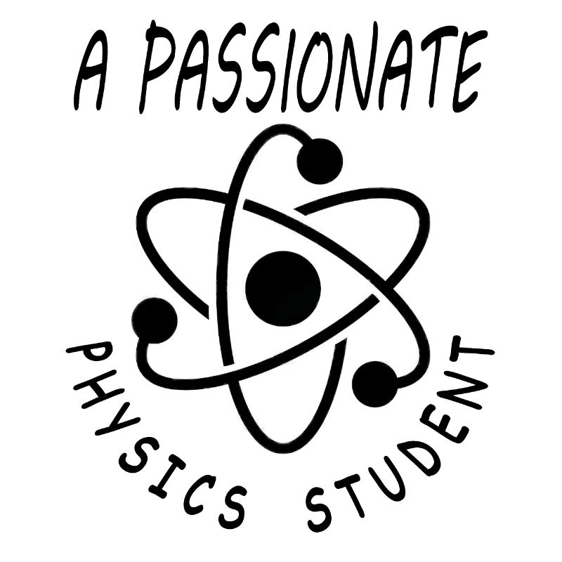 Physik Student Physik-Studium Physik-Lehrer Spruch