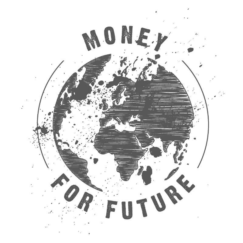 Money for Future
