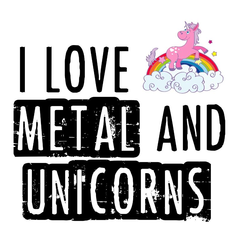 Amo il metallo e gli unicorni