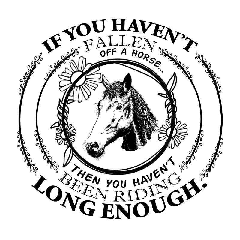 Si vous n'êtes pas tombé d'un cheval ...