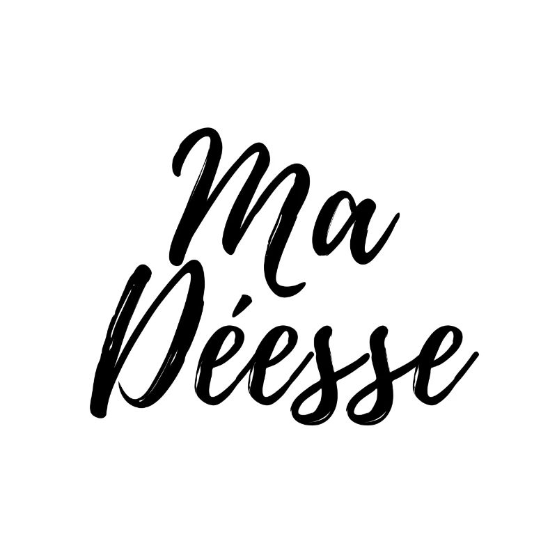 MA DÉESSE
