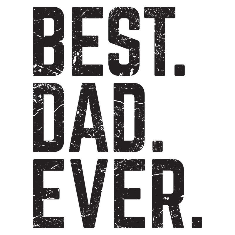 Best Dad Ever