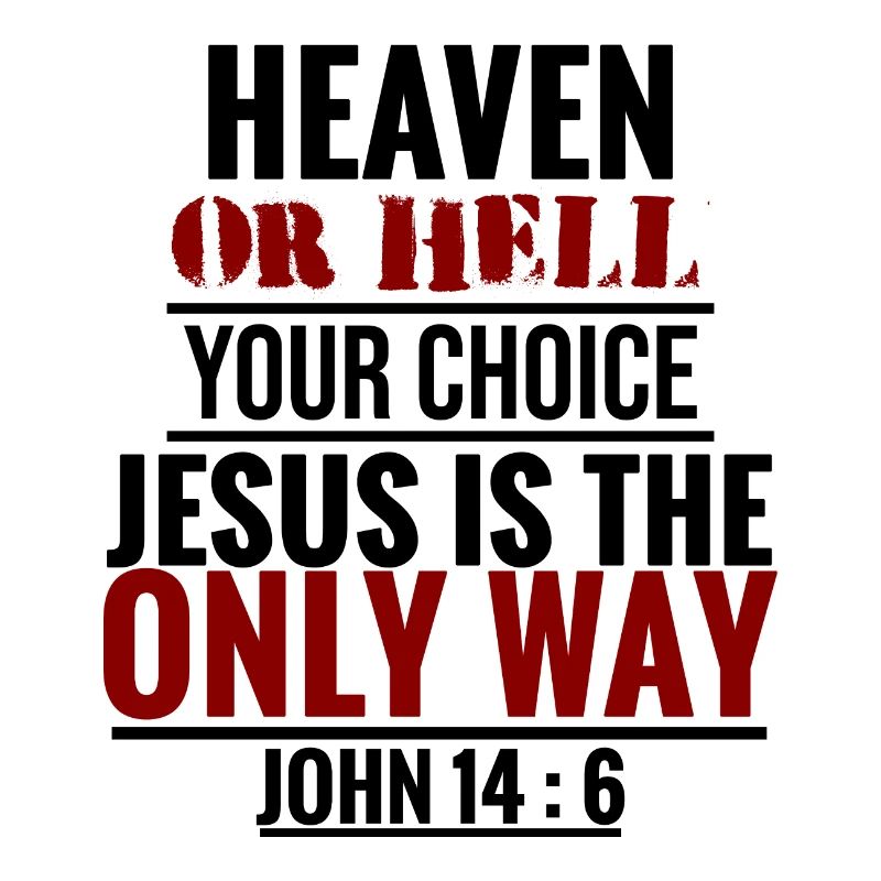 Entscheide Himmel oder Hölle Jesus Evangelisation
