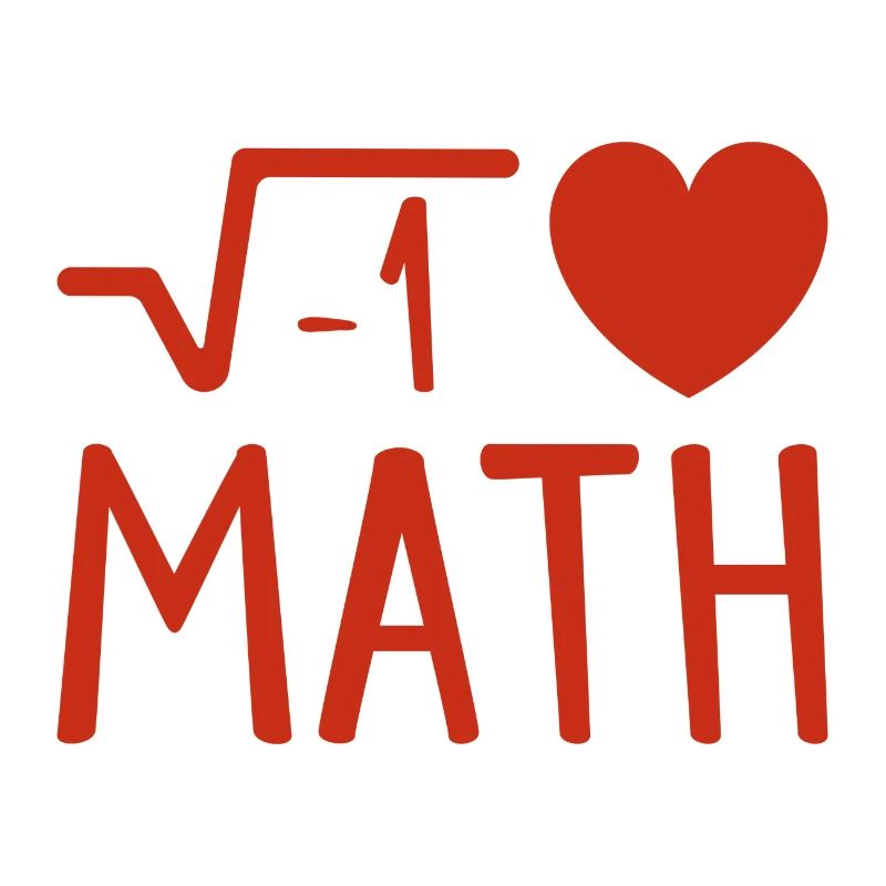 I love Math Imaginaere Number Gift