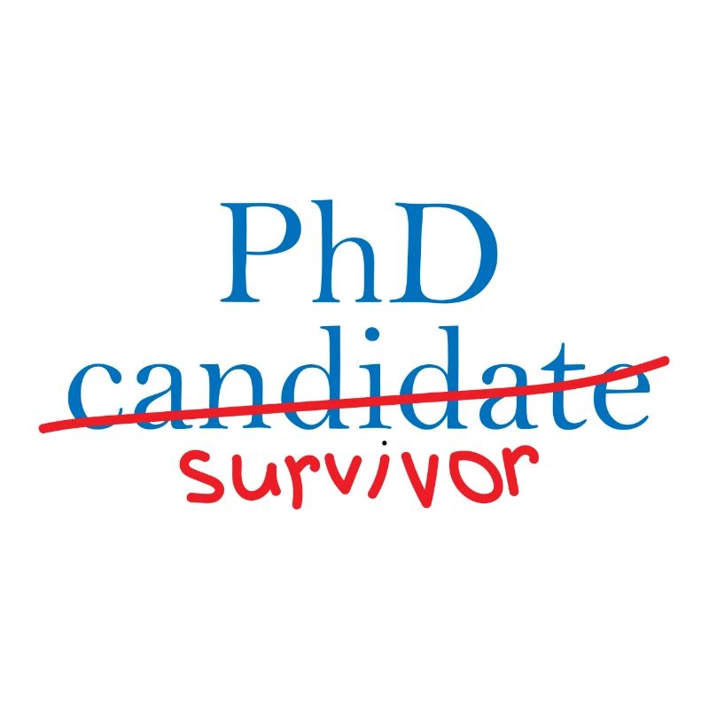 Phd Survivor Abschluss Geschenk