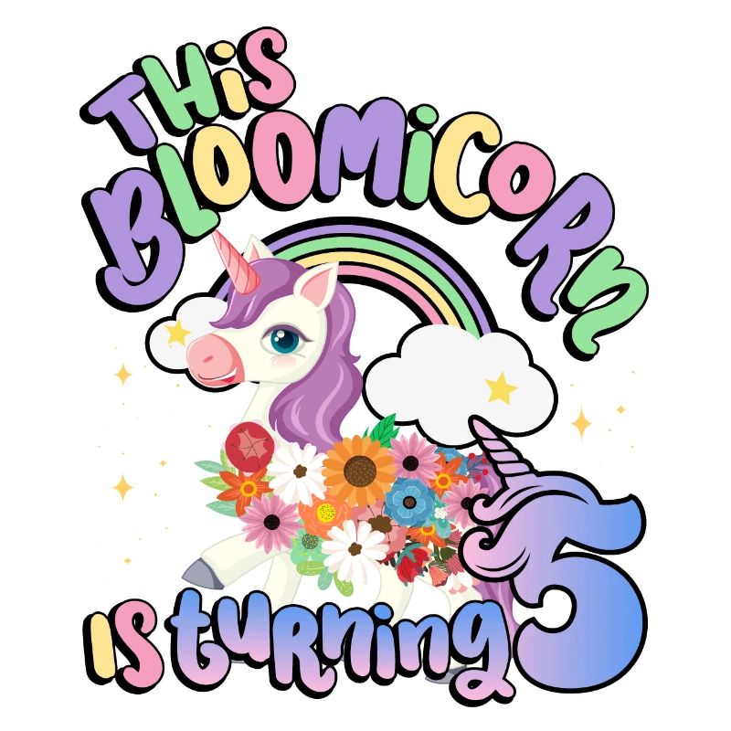 Bloomicorn Is Turning 5 Einhorn 5. Geburtstag