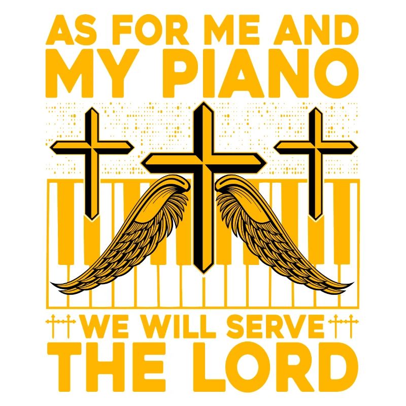 Quant à moi et à mon piano, nous servirons le seigneur