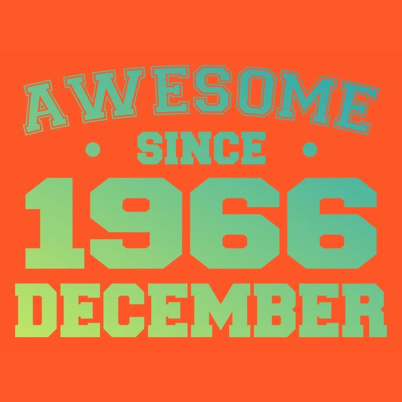 Anniversaire Décembre 1966 - Cadeau Decembre 1966