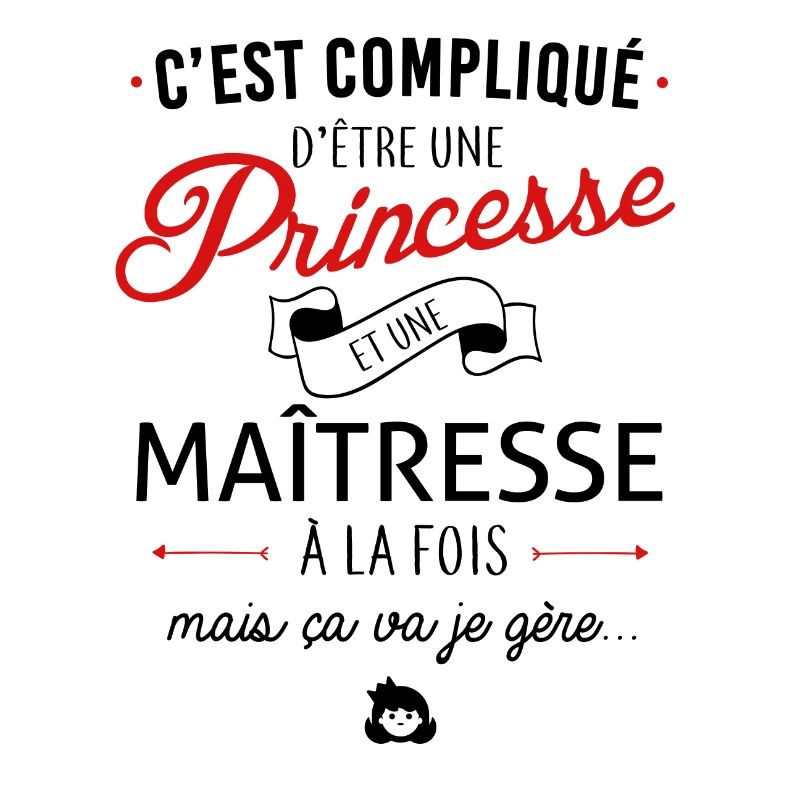 Princesse et maîtresse