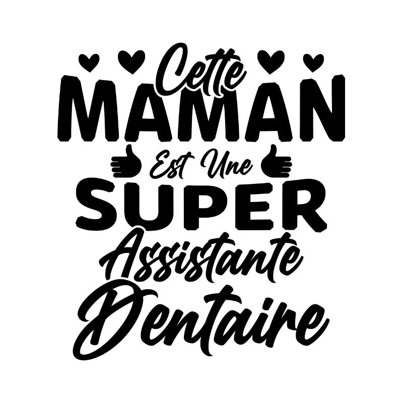 Cette Maman Est Une Super Assistante Dentaire