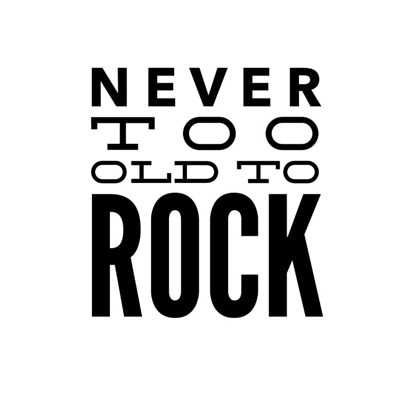 Never too old to rock gift idea