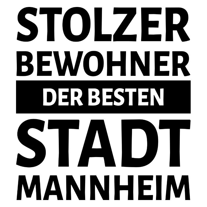 Mannheim Monnem Mannheimat