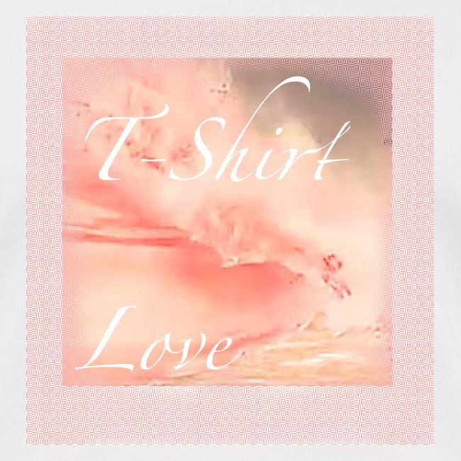 T Shirt Love