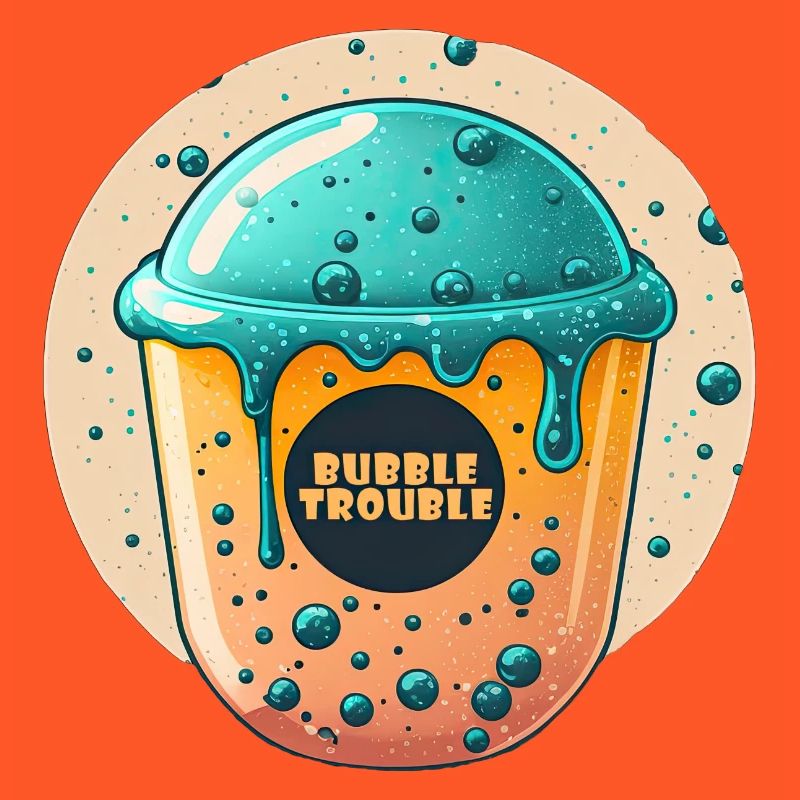 Bubble Trouble Bubble Tea