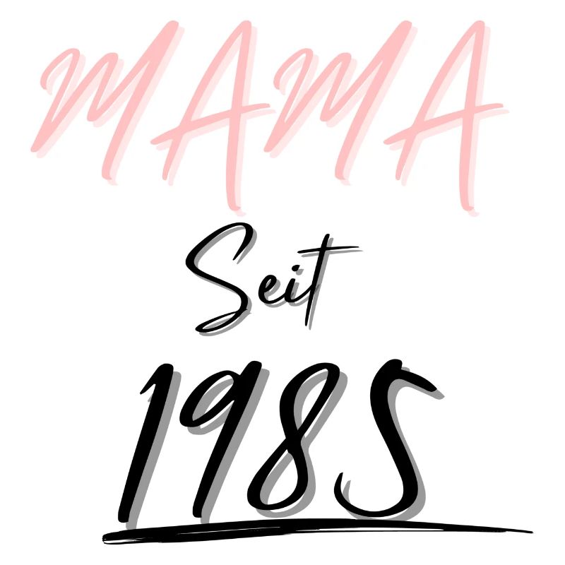 MAMA Seit 1985