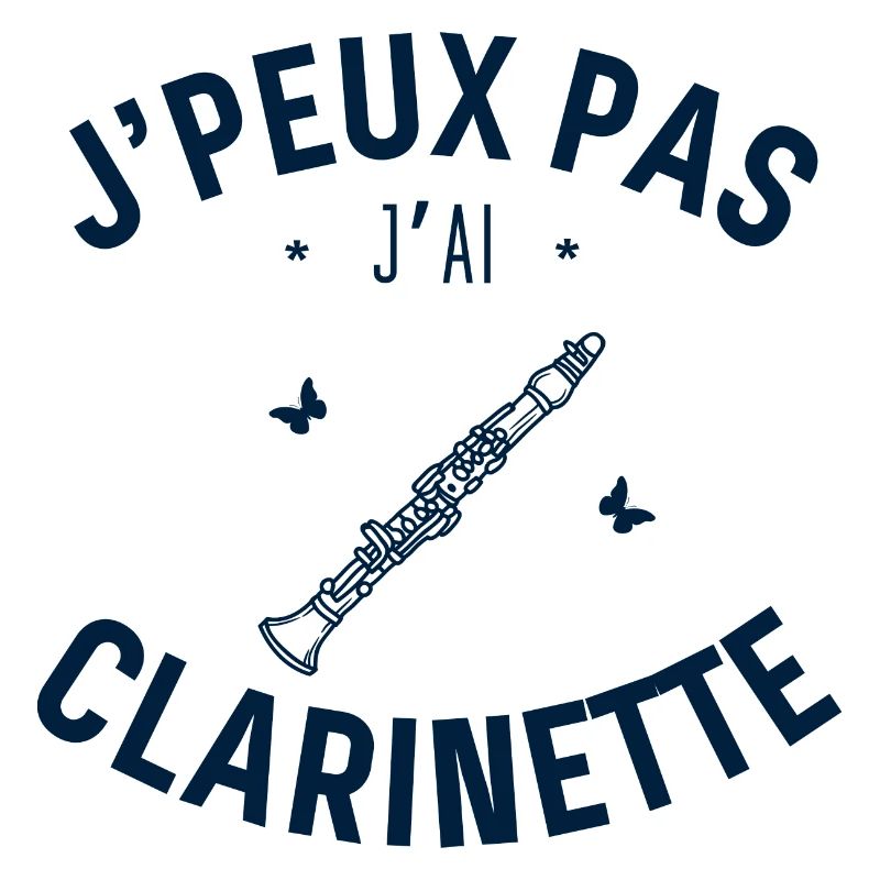 J'Peux pas j'ai Clarinette
