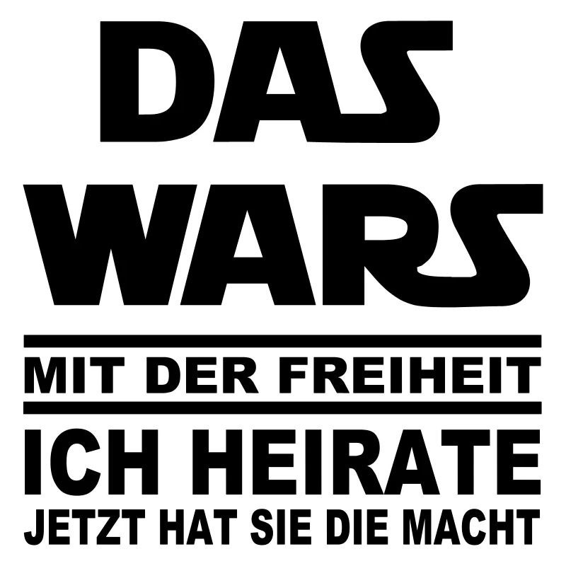 DAS WARS x HEIRATE - sie