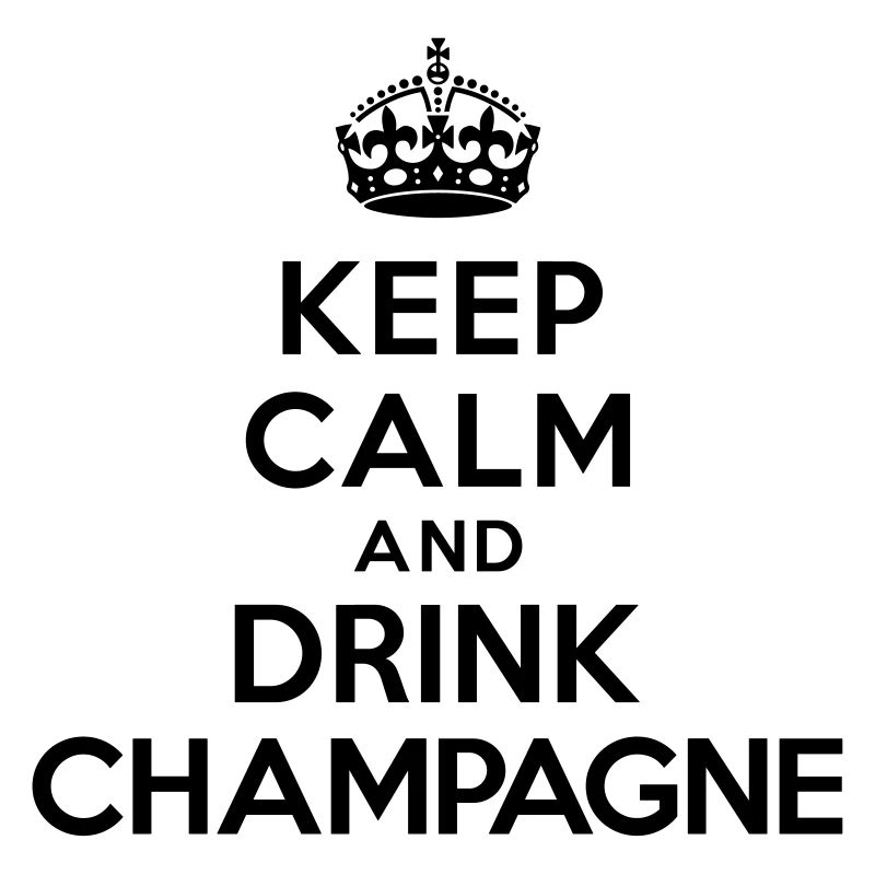 Keep calm and drink