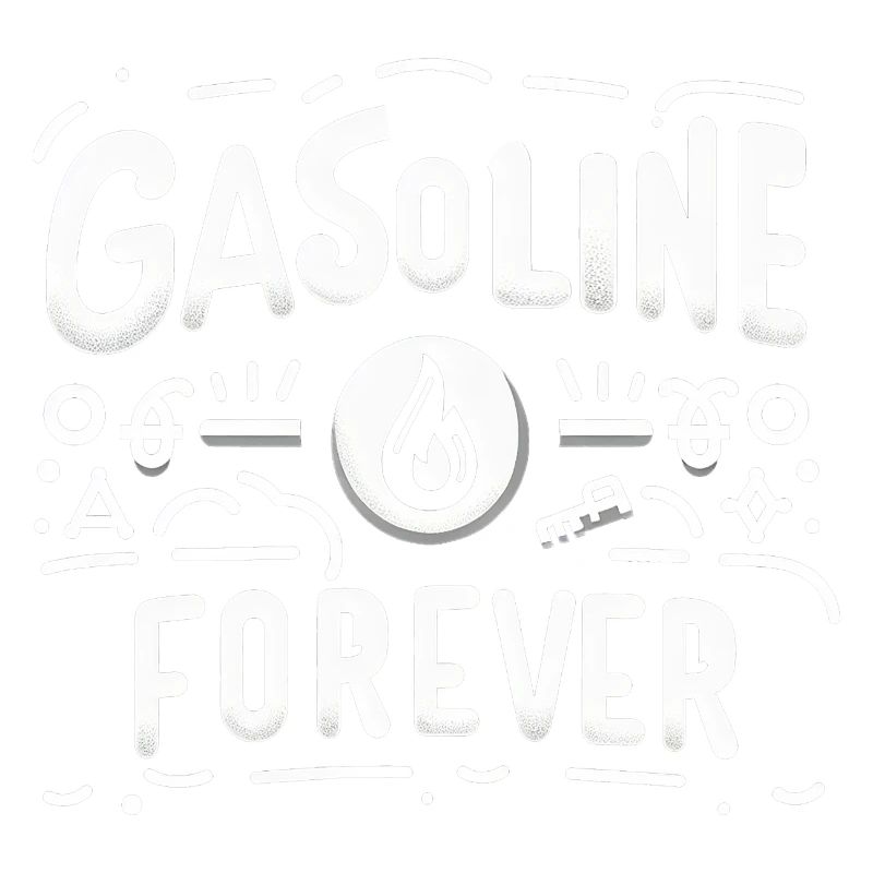 Gasoline Forever 16