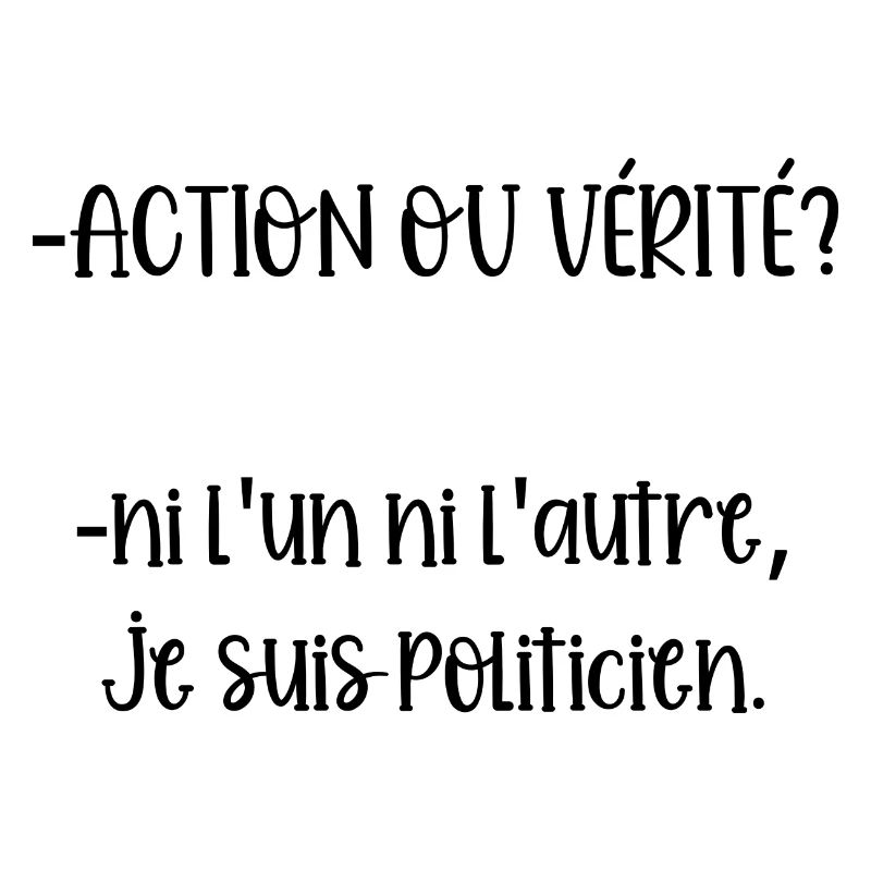 action ou vérité