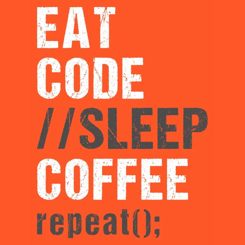 Eat Code Sleep Coffee Répéter