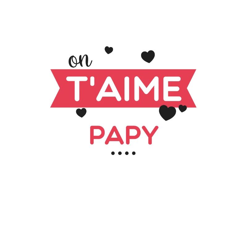 T shirt on t aime papy