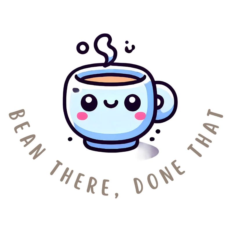 Bean There, Done That – Funny Coffee Shirt