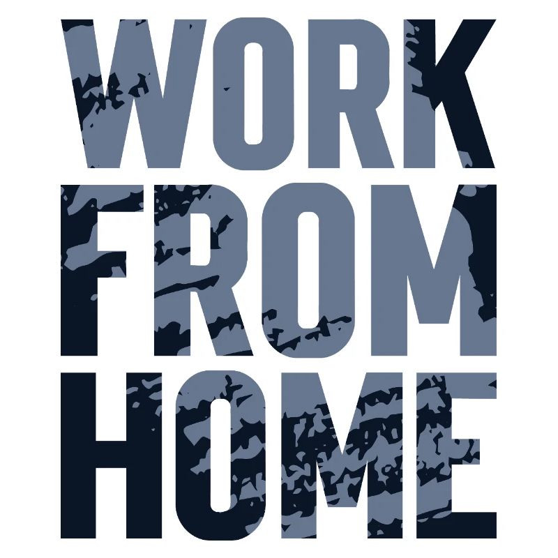 Work from Home Textured