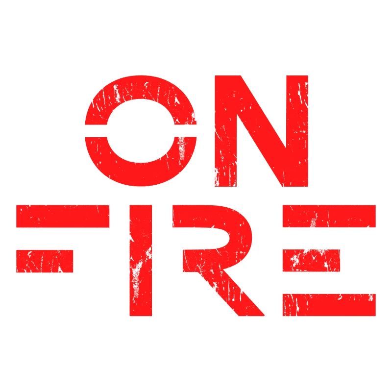 ON FIRE — Red Grunge Style Typography