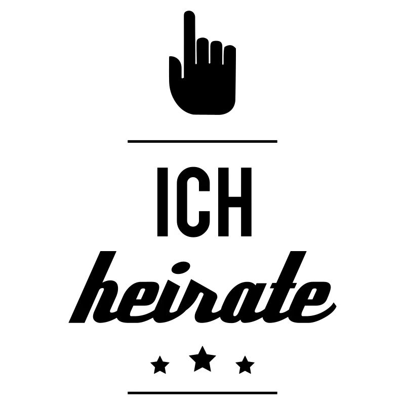 ICH HEIRATE
